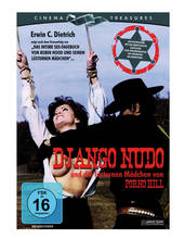 Cinema Treasures - Django Nudo © Ascot Elite